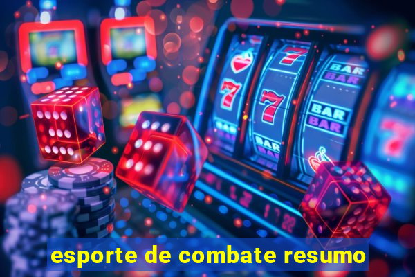 esporte de combate resumo