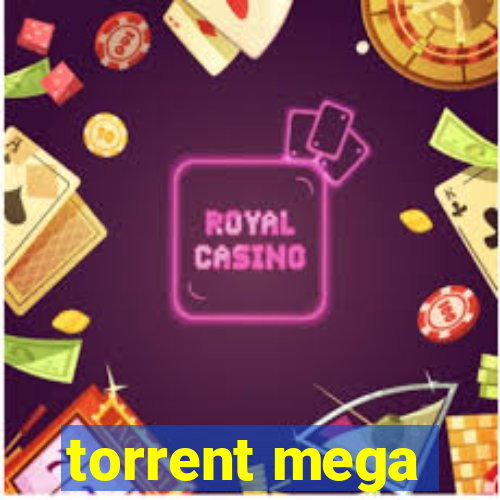 torrent mega