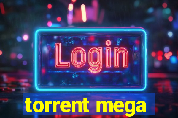 torrent mega