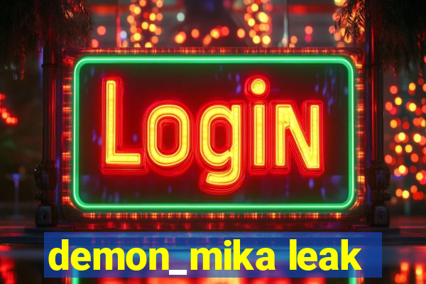 demon_mika leak