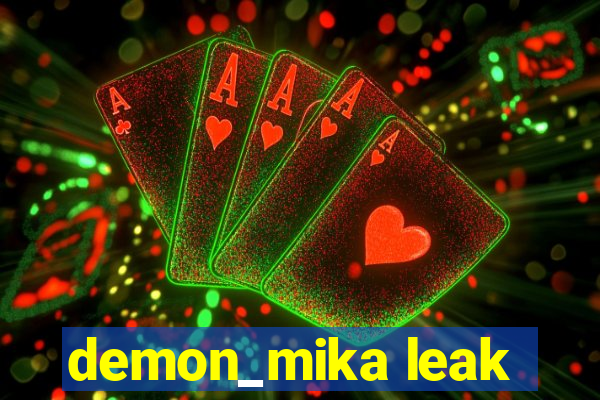 demon_mika leak