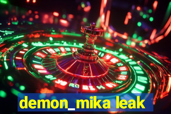 demon_mika leak