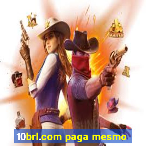 10brl.com paga mesmo