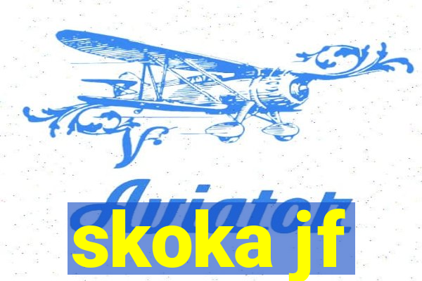 skoka jf