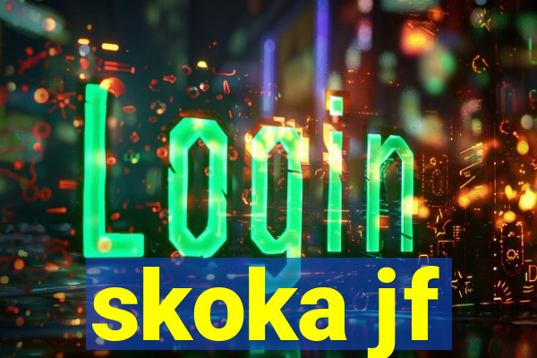 skoka jf