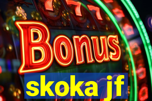 skoka jf