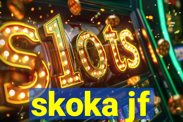 skoka jf