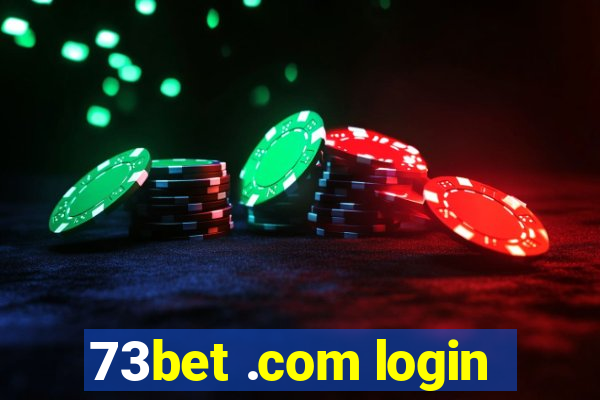 73bet .com login