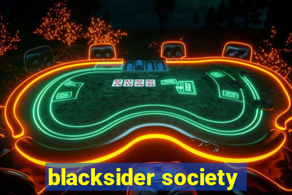 blacksider society