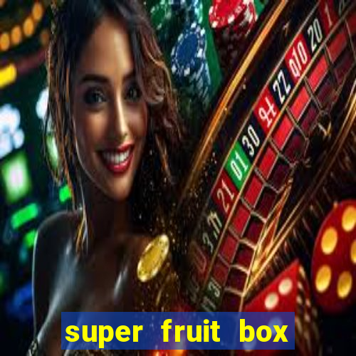 super fruit box blox fruits codes