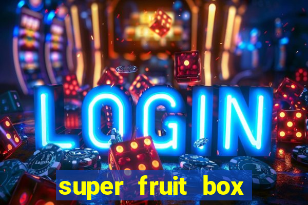 super fruit box blox fruits codes