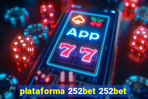 plataforma 252bet 252bet