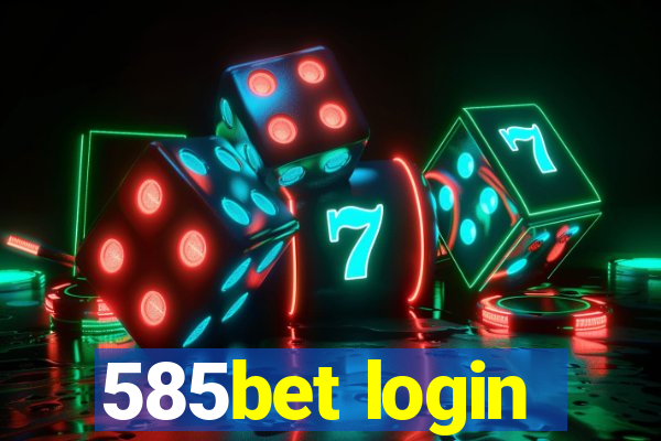 585bet login