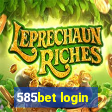 585bet login