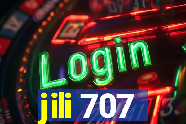 jili 707