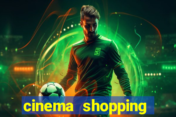 cinema shopping conquista sul