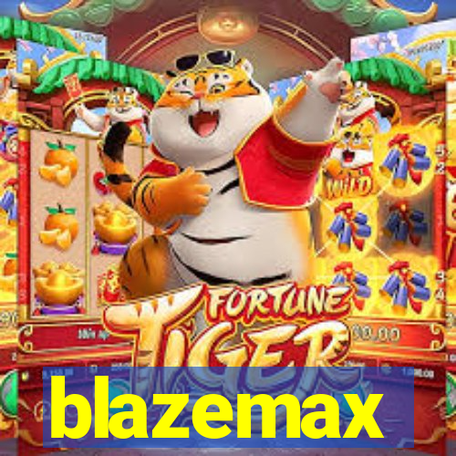 blazemax