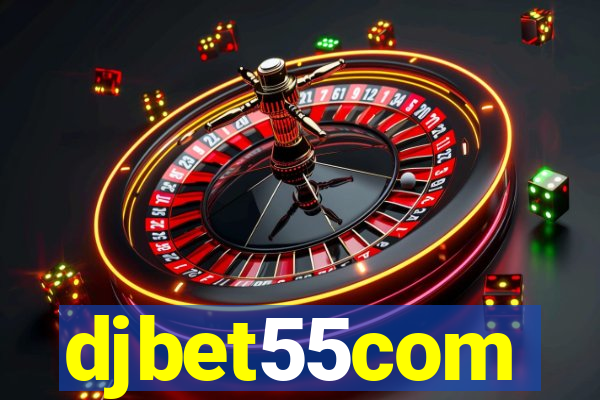 djbet55com