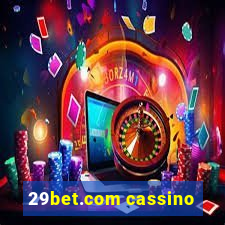 29bet.com cassino