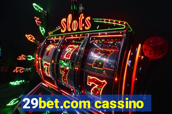 29bet.com cassino