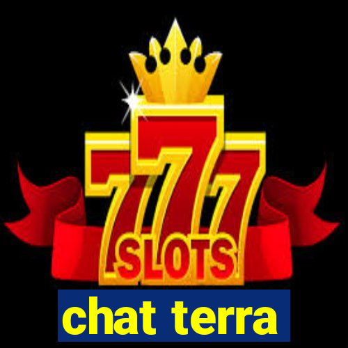 chat terra