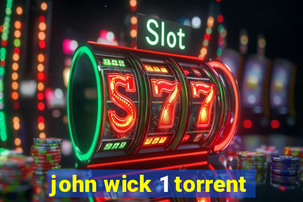 john wick 1 torrent