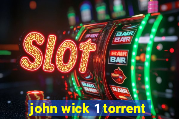 john wick 1 torrent