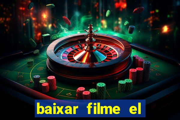 baixar filme el dorado (1966 dublado)