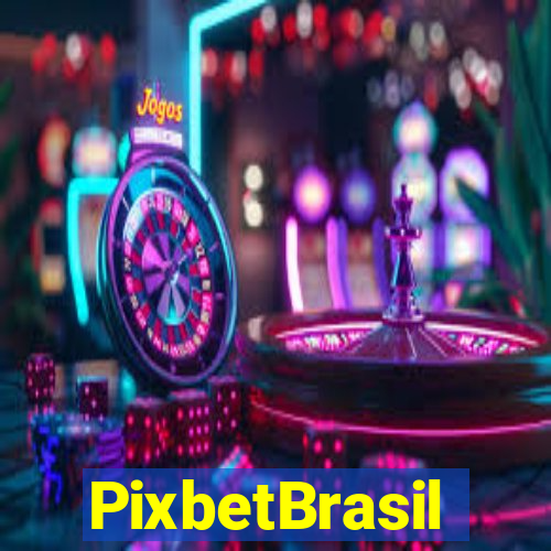 PixbetBrasil