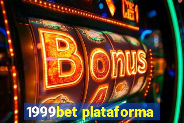 1999bet plataforma