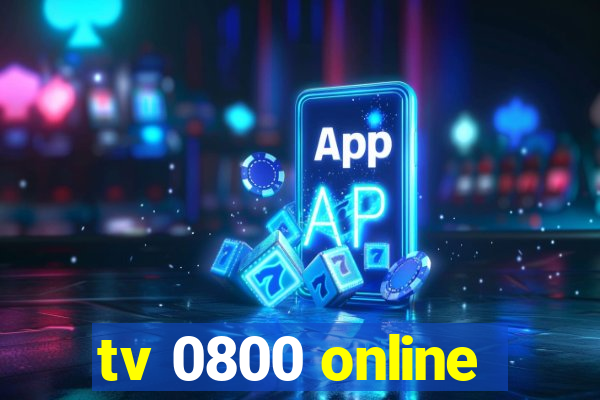 tv 0800 online