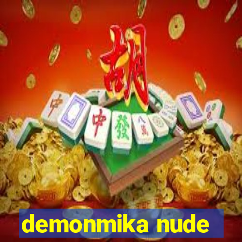 demonmika nude