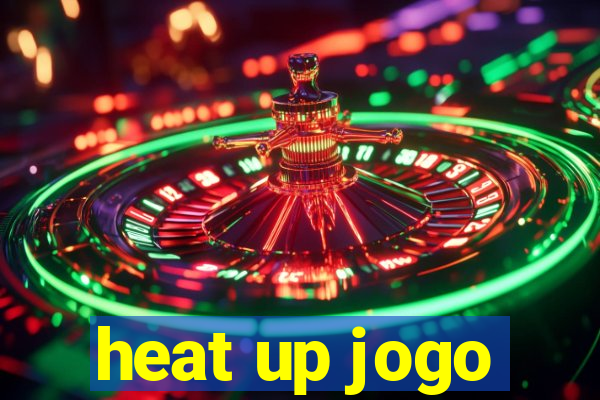 heat up jogo