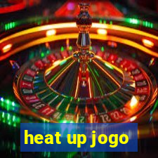 heat up jogo