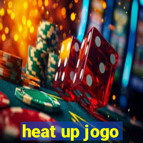 heat up jogo