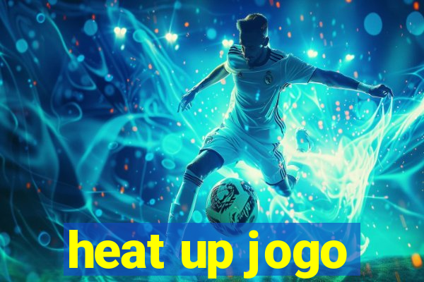 heat up jogo