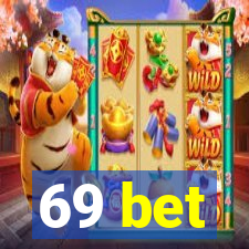 69 bet