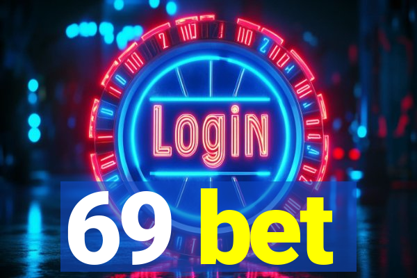 69 bet