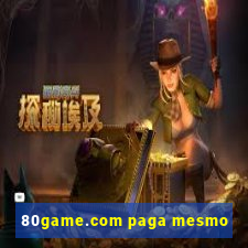 80game.com paga mesmo