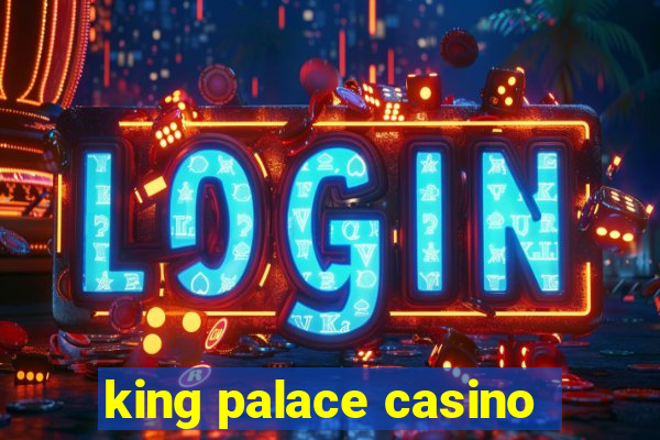 king palace casino