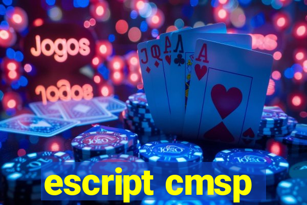 escript cmsp