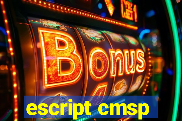 escript cmsp