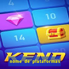 nome de plataformas de jogos