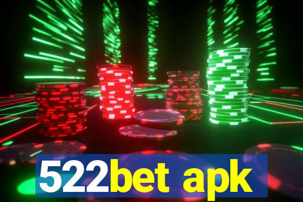 522bet apk