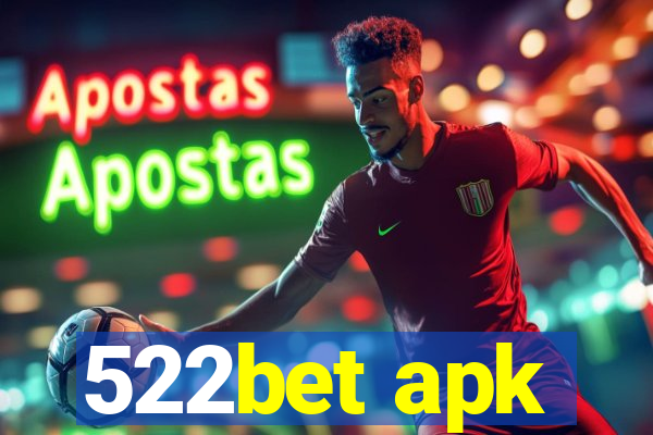 522bet apk