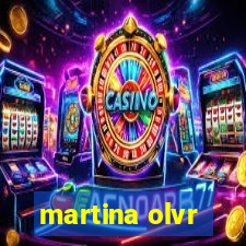 martina olvr