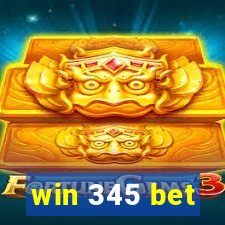 win 345 bet