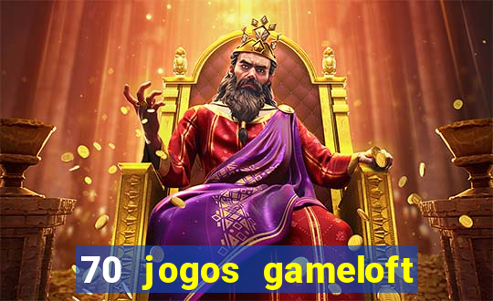 70 jogos gameloft para celular