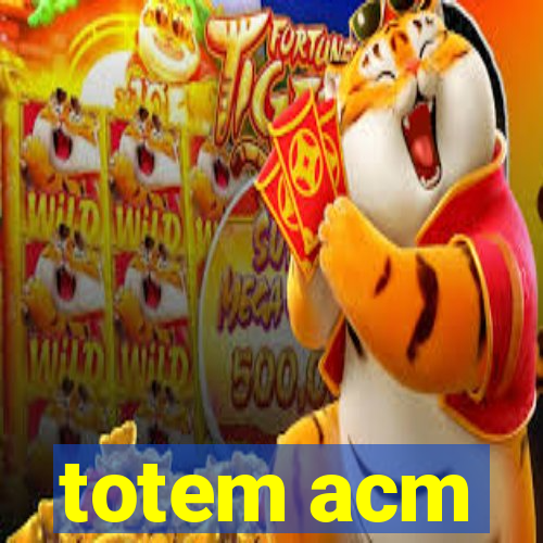 totem acm