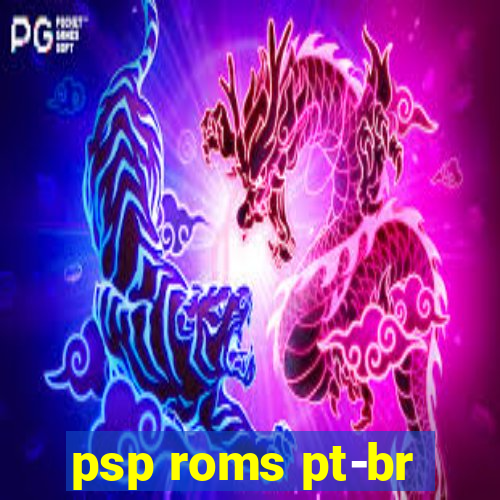 psp roms pt-br